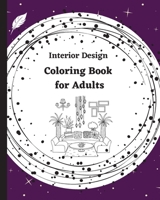 Interior Design Coloring Book for Adults 1716188830 Book Cover