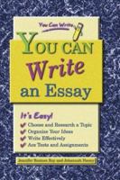 You Can Write an Essay (You Can Write) 0766020916 Book Cover