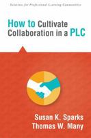 How to Cultivate Collaboration in a Plc 1942496052 Book Cover