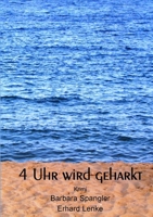4 Uhr Wird Geharkt 3944240030 Book Cover