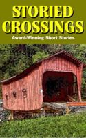 Storied Crossings 0974265209 Book Cover