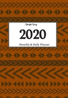 2020 Planner Daily and Monthly: On-The-Go Planner Jan 1, 2020 to Dec 31, 2020: Daily & Monthly Planner + Calendar Views Productivity Planner 1655140582 Book Cover