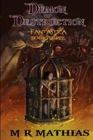 Demon of Destruction 1549923293 Book Cover