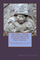 The Olmec Nation:the First Spiritually Civilized Culture in North America 1726073785 Book Cover