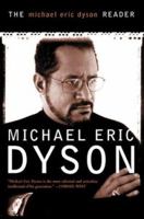 The Michael Eric Dyson Reader 0465017681 Book Cover