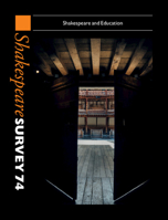 Shakespeare Survey 74: Shakespeare and Education 1316517128 Book Cover