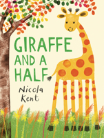 Giraffe and a Half B0G5SP357G Book Cover