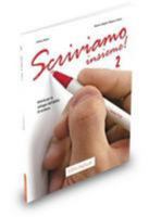 Scriviamo Insieme!: Libro 2 8899358095 Book Cover