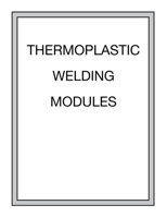 Thermoplastic Welding Modules 0913163546 Book Cover