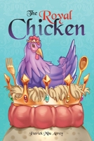 The Royal Chicken null Book Cover