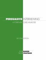 Persuasive Interviewing 1611635136 Book Cover