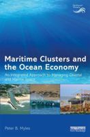 Maritime Clusters: An Integrated Approach to Managing Ocean Space 1138182885 Book Cover