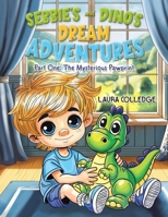 Sebbie's and Dino's Dream Adventures 1035871513 Book Cover