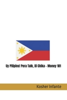Uy Pilipins! Pera Talk, Di Chika – Money 101 B0GSN8CHQK Book Cover
