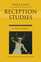 Reception Studies (New Surveys in the Classics) 0198528655 Book Cover