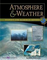Atmosphere and Weather  (Hands on Science Series) 0825137640 Book Cover