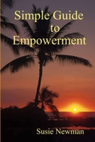 Simple Guide to Empowerment 129106091X Book Cover