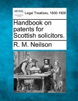 Handbook on patents for Scottish solicitors 1240140010 Book Cover