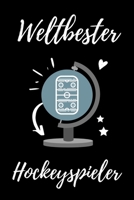 WELTBESTER HOCKEYSPIELER: A4 Notizbuch LINIERT Geschenkidee für Hockey Spieler | schönes Geschenk für Eishockey und Hockey Fans | Geburtstag | Trainingsbuch | Taschenbuch (German Edition) 1713234157 Book Cover
