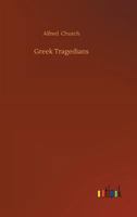 Stories from the Greek tragedians 1530103967 Book Cover