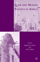 Islam and Muslim Politics in Africa 1403979634 Book Cover