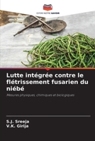 Lutte intégrée contre le flétrissement fusarien du niébé (French Edition) 6208346045 Book Cover
