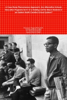A Case Study Phenomenon Approach: Are Alternative Schools Education Programs for K-12 a Holding Cell for Black Students in an Eastern North Carolina S 1717293093 Book Cover
