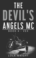 The Devil's Angels MC:  Book 4 - Vex B08B32K7HT Book Cover