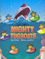 Mighty Tugboats 1740473124 Book Cover