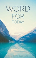 Word for Today 183563012X Book Cover