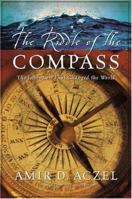 The Riddle of the Compass: The Invention that Changed the World 0156007533 Book Cover