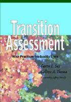 Transition Assessment: Wise Practices for Quality Lives 1557665702 Book Cover