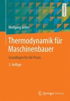Thermodynamik Fur Maschinenbauer: Grundlagen Fur Die Praxis 3662449609 Book Cover