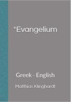 *Evangelium: Greek - English 1931475881 Book Cover