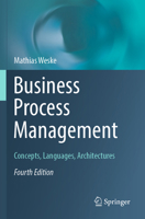 Business Process Management : Concepts, Languages, Architectures 3642286151 Book Cover