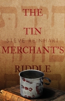 The Tin Merchant's Riddle B0G75XFB6S Book Cover