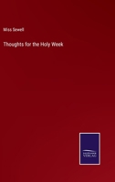 Thoughts for the Holy Week 3375158084 Book Cover