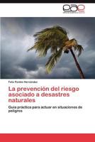 La Prevencion del Riesgo Asociado a Desastres Naturales 3659007889 Book Cover