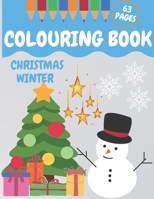 COLOURING BOOK CHRISTMAS & WINTER: 63 PAGES 8.5x11 in B08MWXN7TV Book Cover