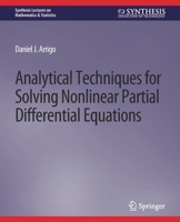 Analytical Techniques for Solving Nonlinear Partial Differential Equations 1681735350 Book Cover