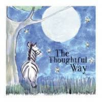 Thoughtful Way 099303845X Book Cover