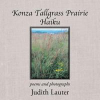 Konza Tallgrass Prairie Haiku 1524566322 Book Cover