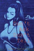 Don't Ask Don't Tell 055705091X Book Cover