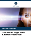 Trockenes Auge nach Kataraktoperation 6204038516 Book Cover