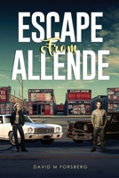 ESCAPE FROM ALLENDE 1967106770 Book Cover