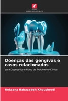 Doenças das gengivas e casos relacionados (Portuguese Edition) 6208869536 Book Cover