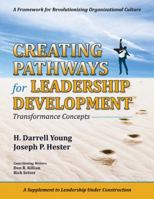 Creating Pathways for Leadership Development 0741484102 Book Cover