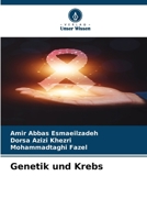 Genetik und Krebs (German Edition) 620858647X Book Cover