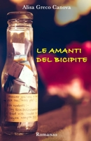 Le Amanti del Bicipite 1077590571 Book Cover