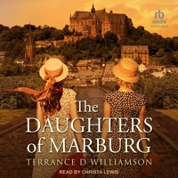 The Daughters of Marburg B0CW5RX2FR Book Cover